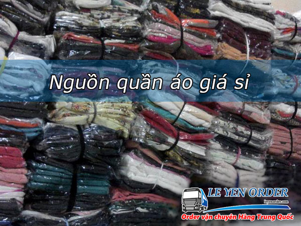 Mách bạn nguồn hàng quần áo giá sỉ rẻ đến không ngờ